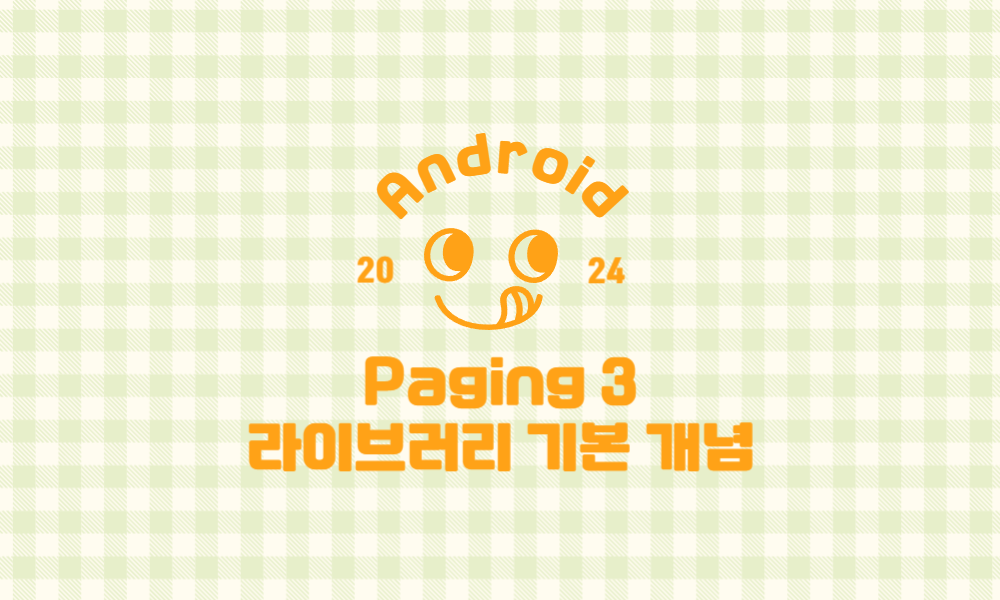 Panduan Lengkap Menggunakan Paging 3 Library di Android