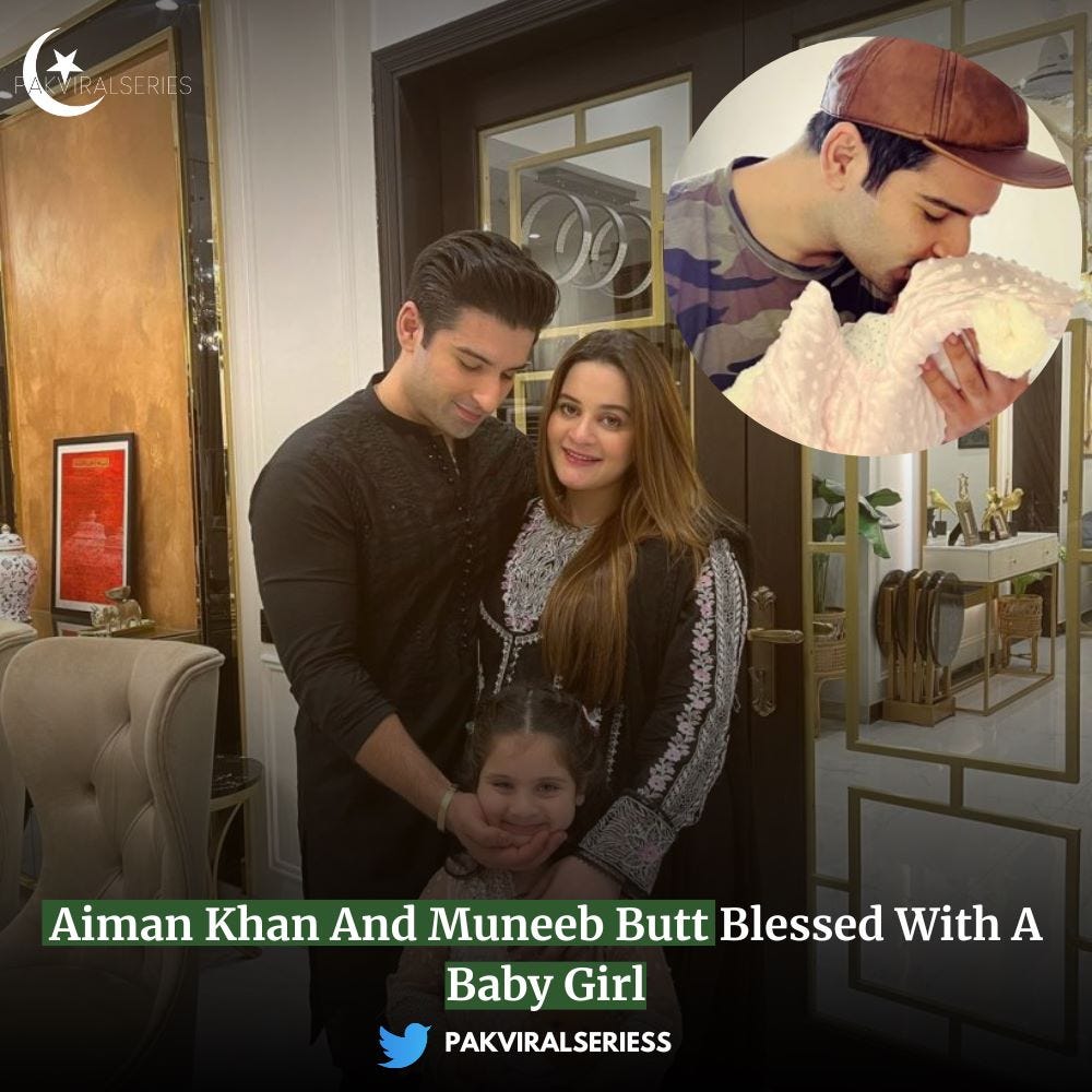 Aiman Khan and Muneeb Butt Embrace Parenthood Once Again: Welcoming ...