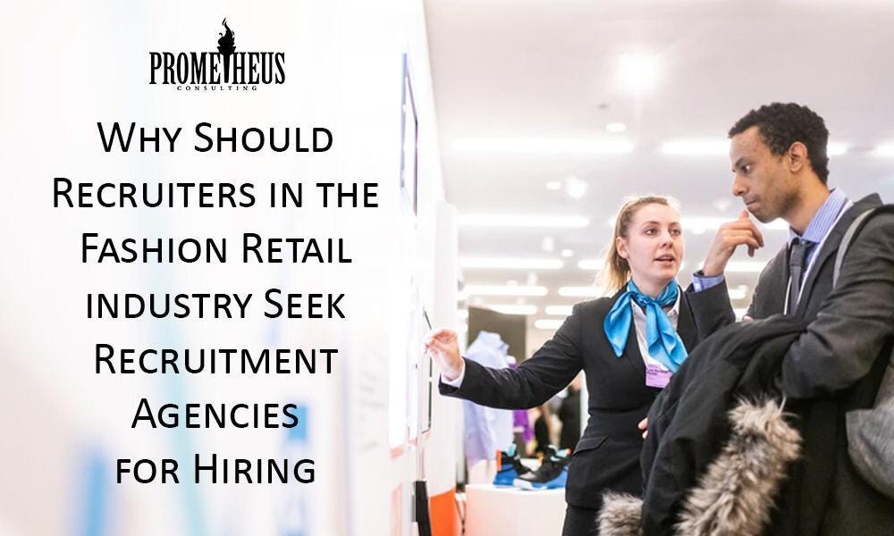 Why Should Recruiters in the Fashion