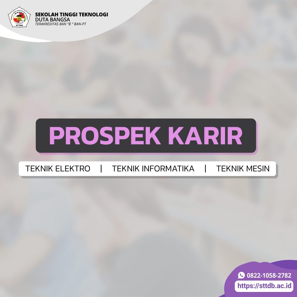 Prospek Karir — Teknik Elektro, Informatika, dan Mesin | Sekolah Tinggi Duta Bangsa