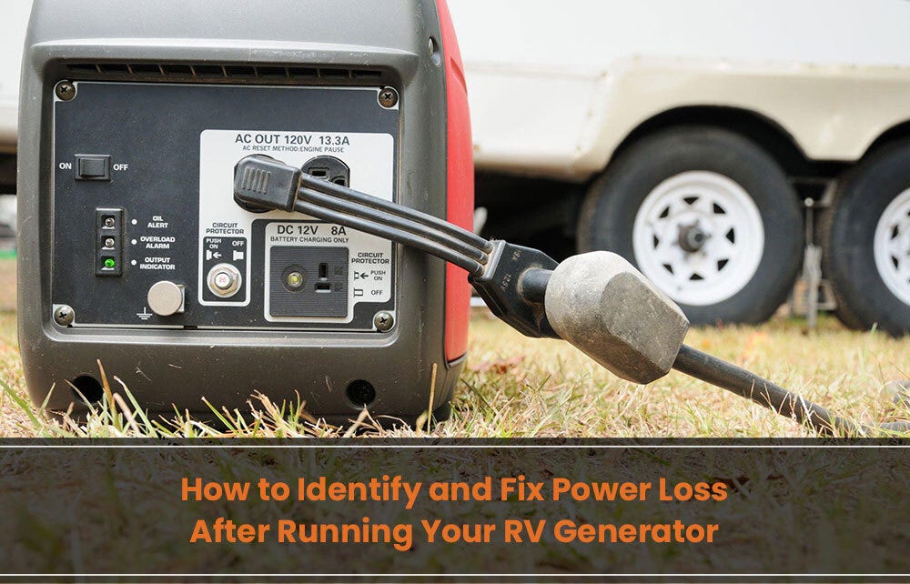 How to Identify and Fix Power Loss After Running Your RV Generator by