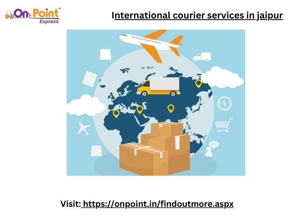 International courier services in Jaipur Onpointexpress Medium