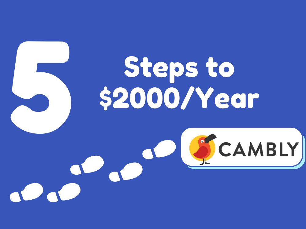 How To Become A Cambly Tutor — Easy 5 Step Procedure To Extra $2000/Yr ...