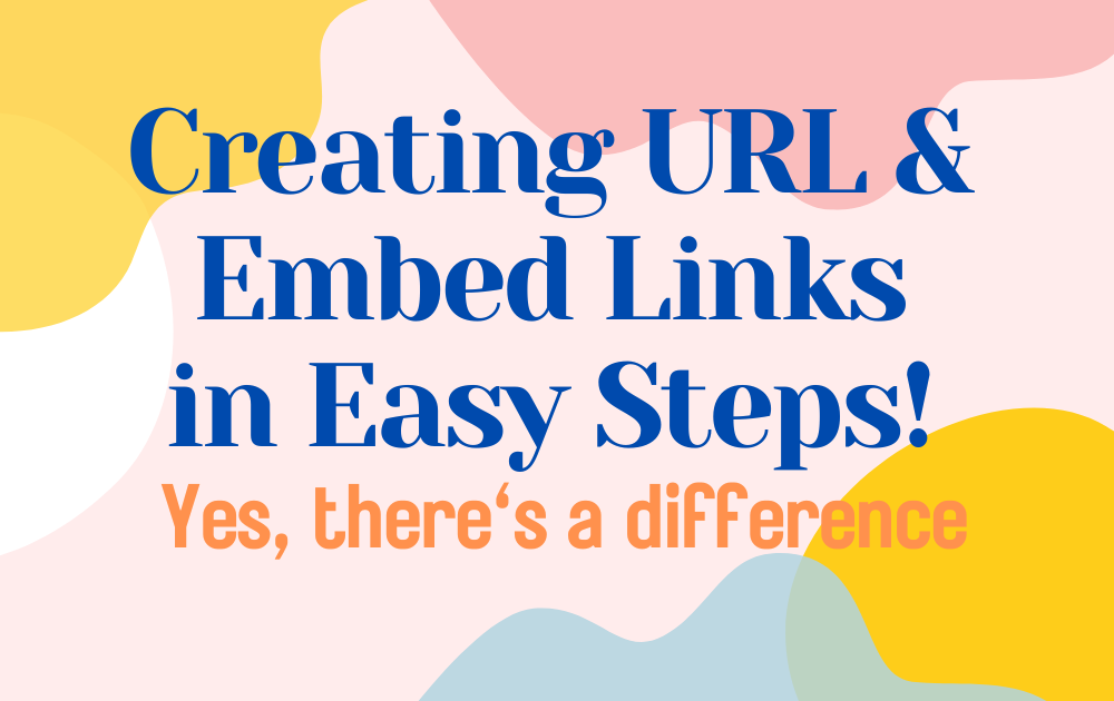 Creating URL and Embed Links in Easy Steps! | by Nancy Blackman, MASF ...