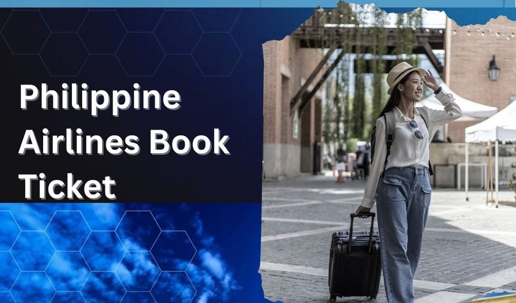 Where Can I Find Philippine Airlines book ticket Booking Options? by Diana David Sep, 2023