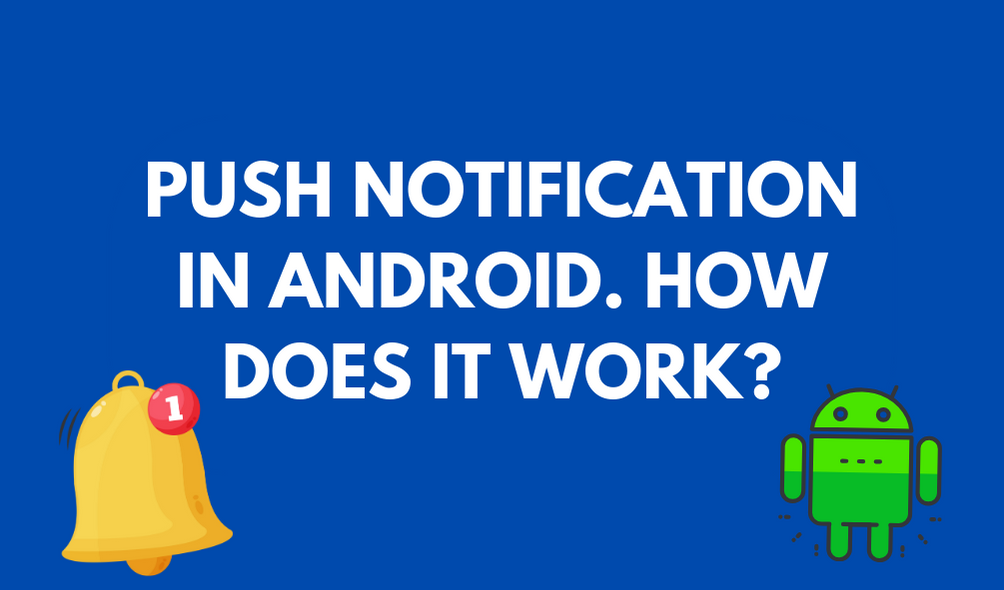 Push Notification in Android. How does it Work? | by Kaushal Vasava | Medium