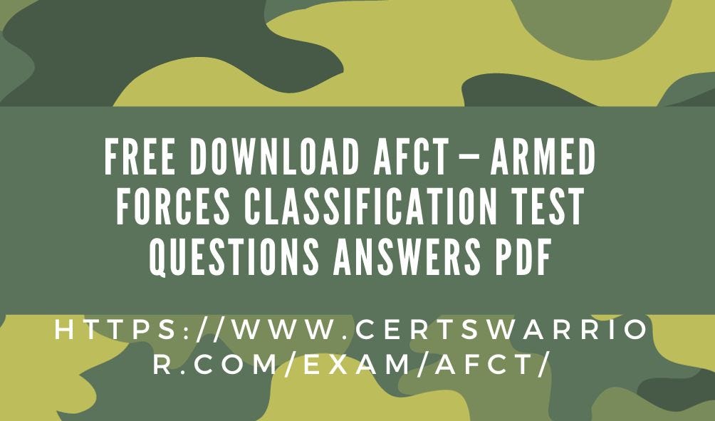 Free Download AFCT — Armed Forces Classification Test Questions Answers