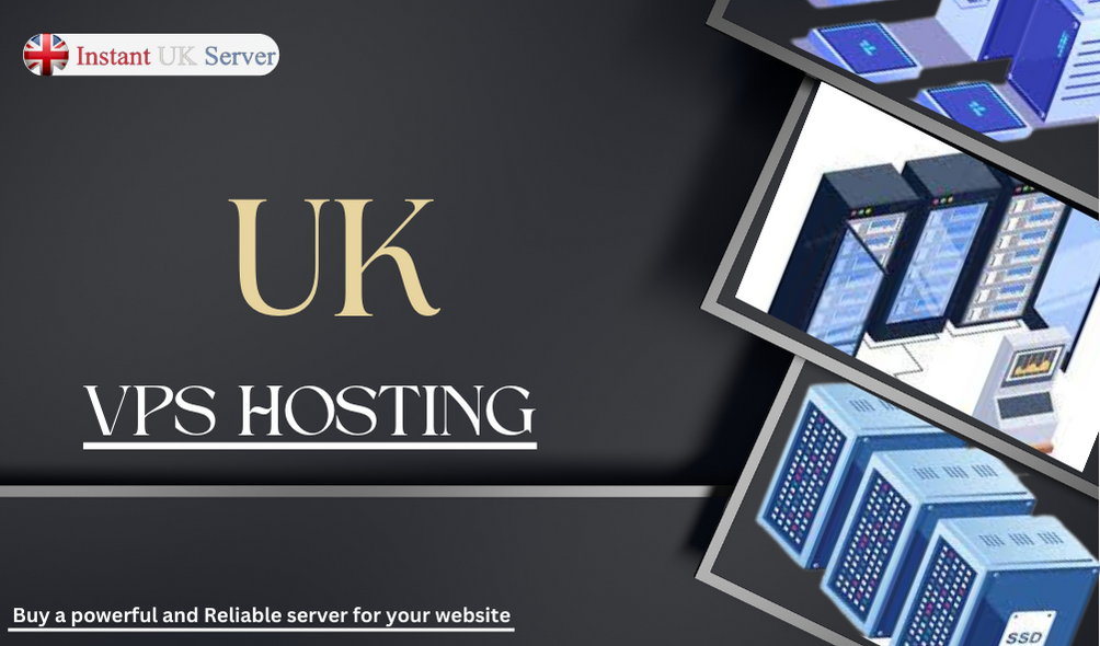 Powerful cheap UK VPS Hosting for fast performance - Instantukserver -  Medium