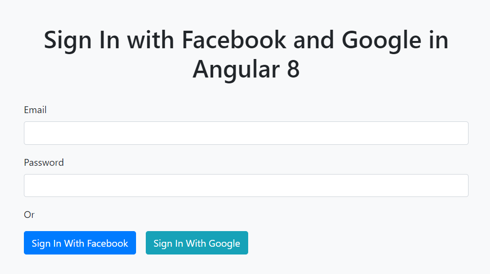 Login With Facebook and Google Using Angular 8 - DZone