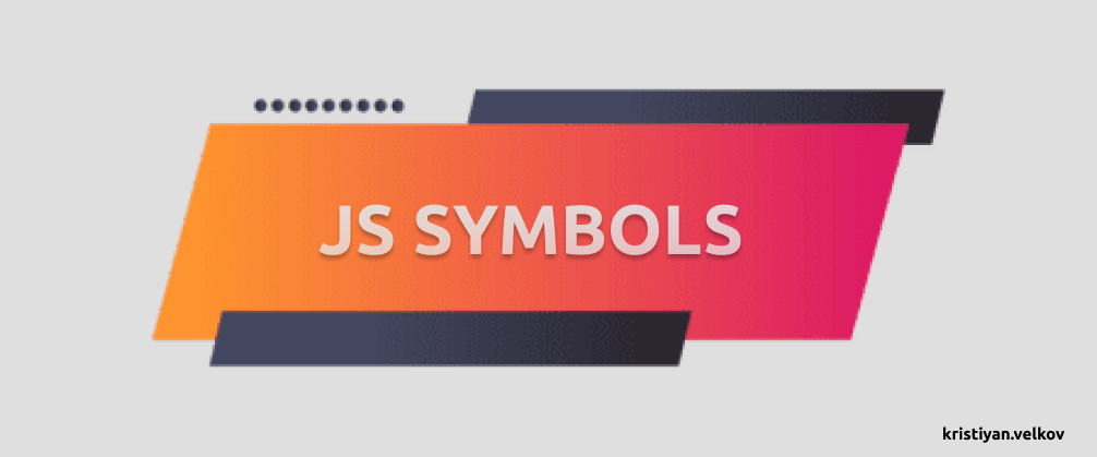 Exploring Symbols in JavaScript. Symbols are a unique data type… | by ...