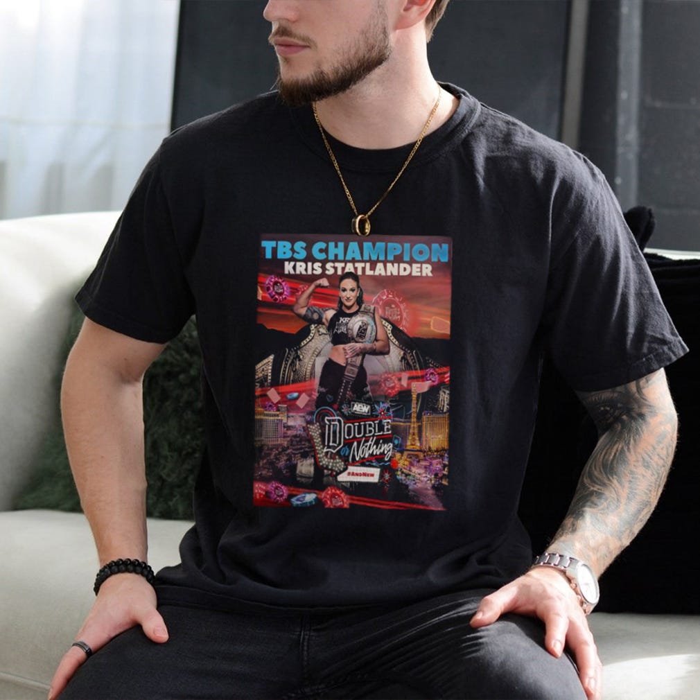 TBS Champion Kris Statlander Double Or Nothing AEW And New shirt | by ...
