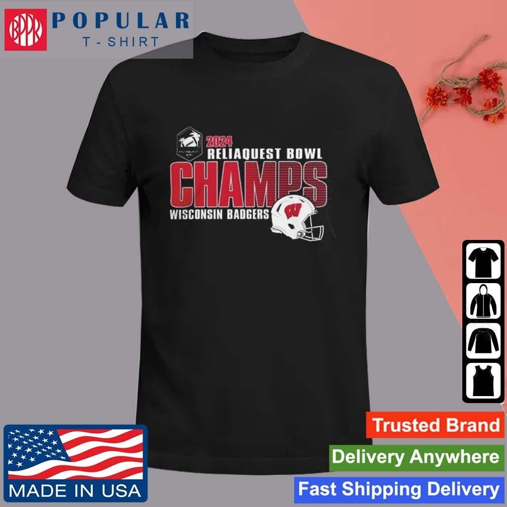Official 2024 ReliaQuest Bowl Champions Merch Wisconsin Badgers TShirt