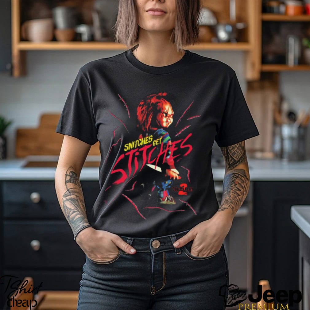 Chucky Snitches Get Stitches New Shirt by Oweday Apr, 2024 Medium