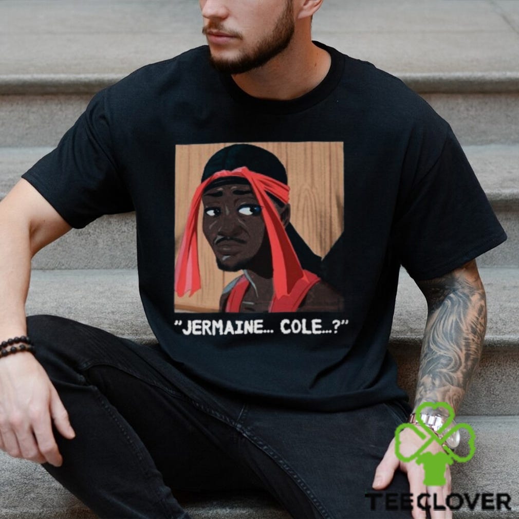 Jermaine…Cole Shirt. Jermaine…Cole Shirt | by Brarunlaw | Nov, 2023 | Medium