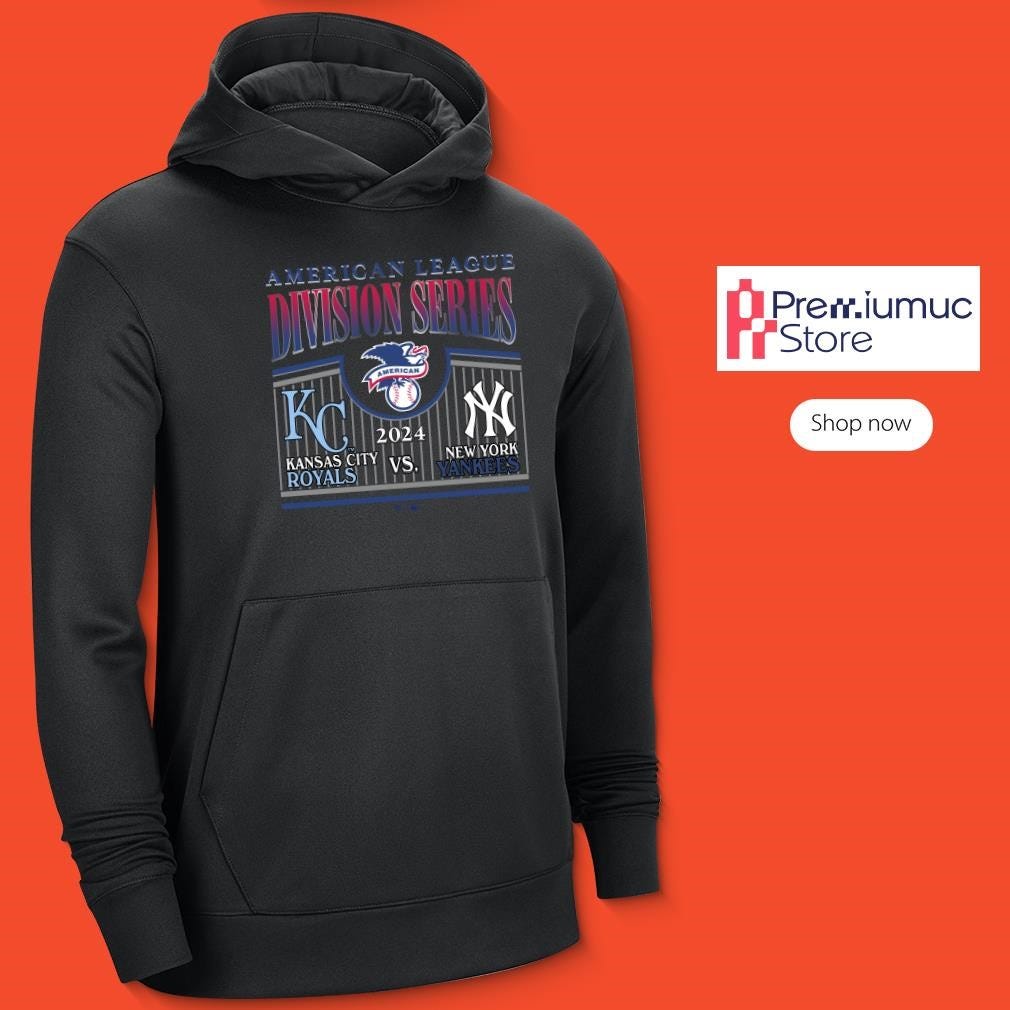 Yankees vs. Royals The Ultimate AL Division Series Shirt That Every