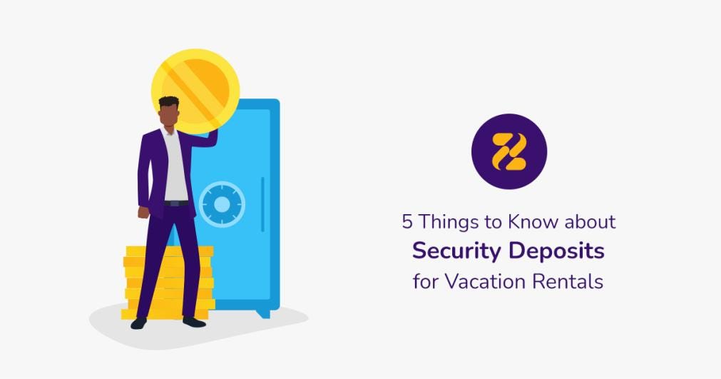 5 Things to Know about Security Deposits for Vacation Rentals by
