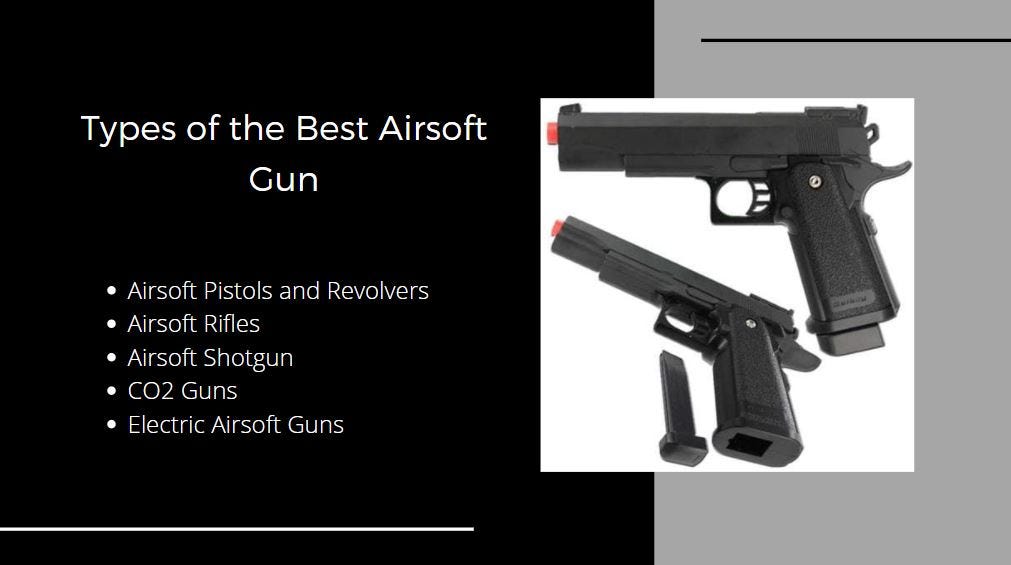 What Are the Different Types of the Airsoft Gun? by Khalid Latif Medium