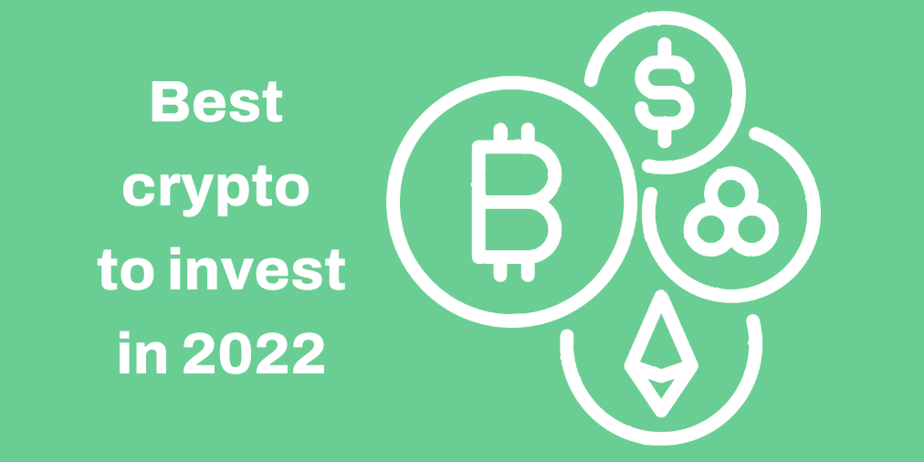 Best cryptocurrency to invest in 2022 by Fiatom.io Medium
