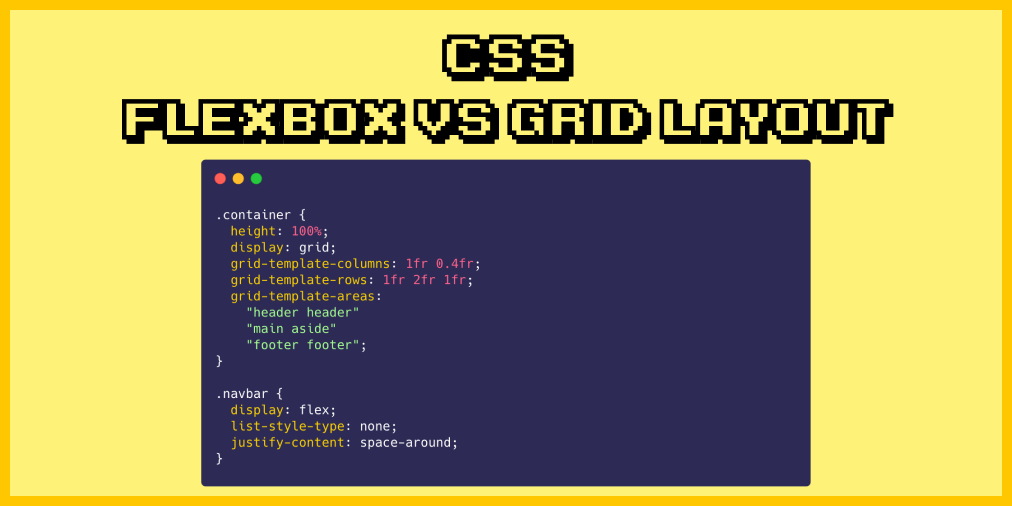 CSS Flexbox vs Grid layout. Understanding the differences between… | by  Nathan Sebhastian | Bits and Pieces