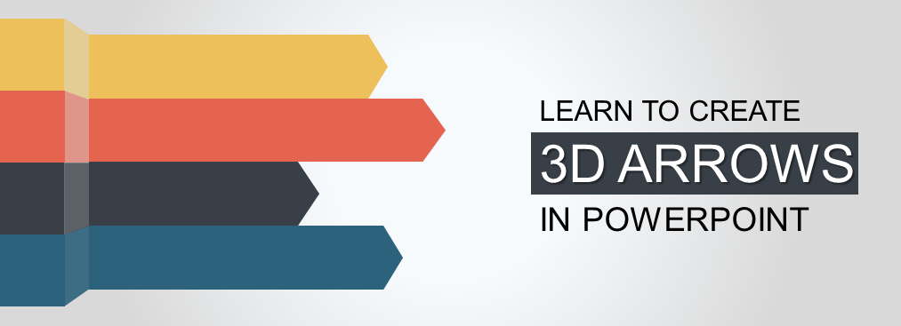 PowerPoint Tutorial- Create Innovative 3D Arrows