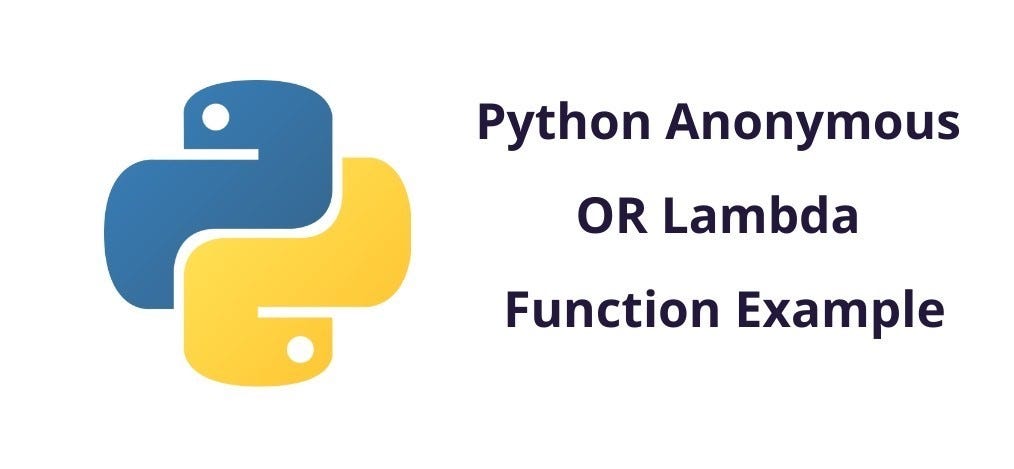 Lambda function in python. - Zahid Hussain - Medium