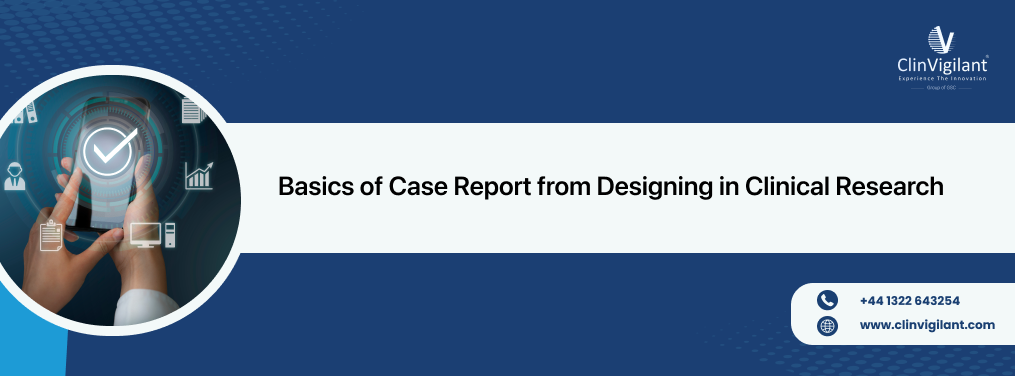 Basics of case report form designing in clinical research | by ...