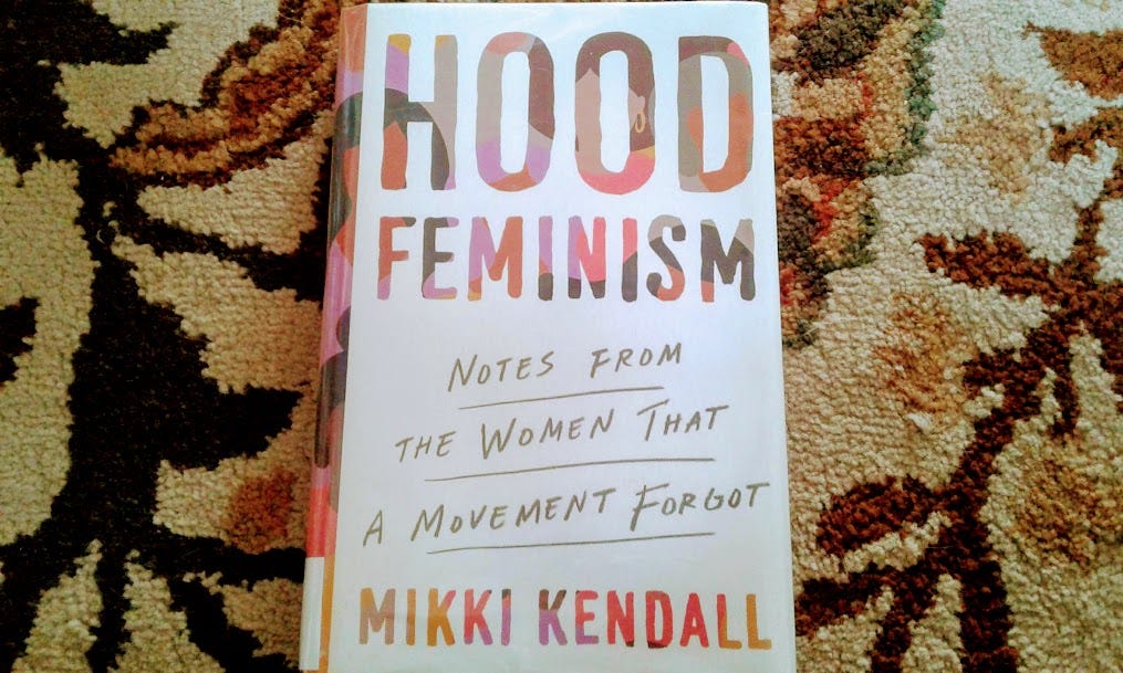 Hood Feminism Notes from the Women that a Movement by