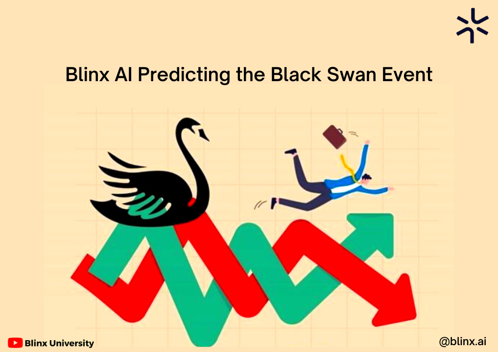 Blinx AI predicting the black swan event by Blinx AI Mar, 2023 Medium