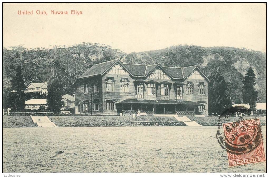 The United Club in Nuwara Eliya near the racecourse. The building was since demolished.