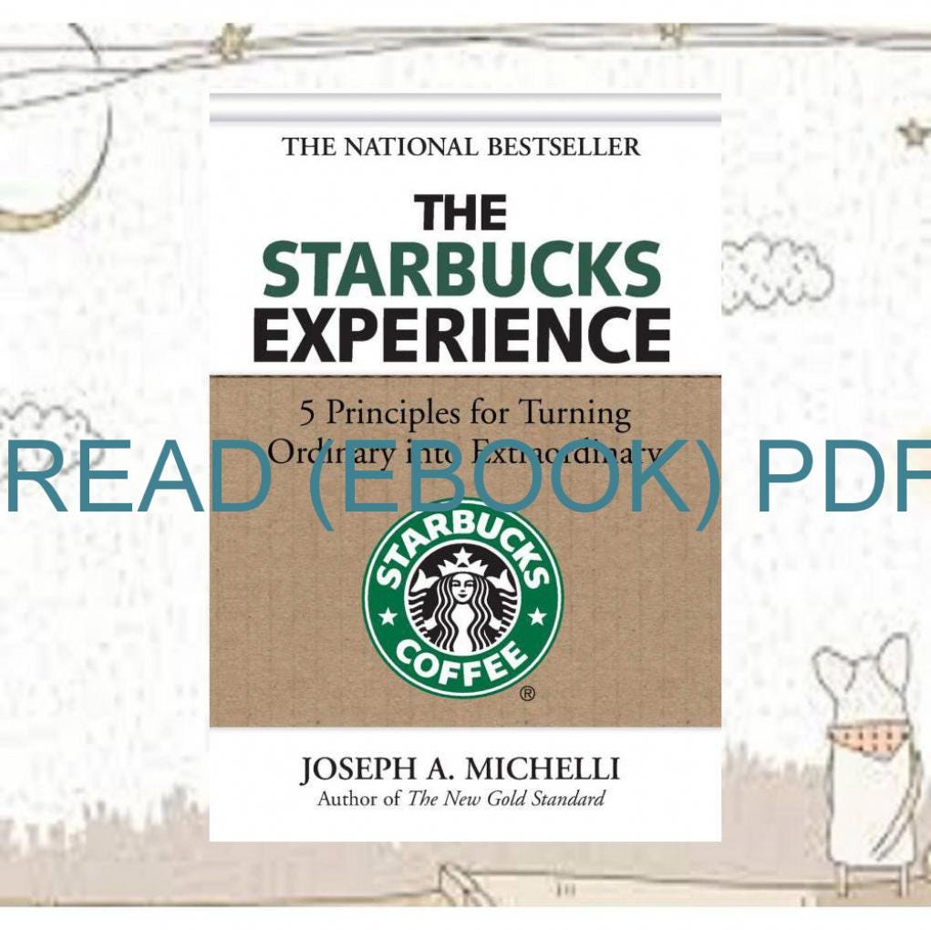 kindle-read-the-starbucks-experience-5-principles-for-turning