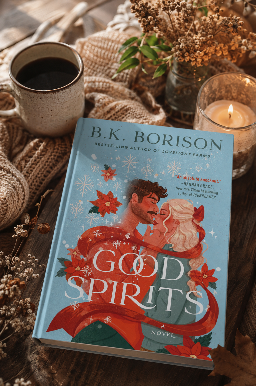 “Good Spirits" by B.K. Borison Is Romantic Fantasy That Give You Hope