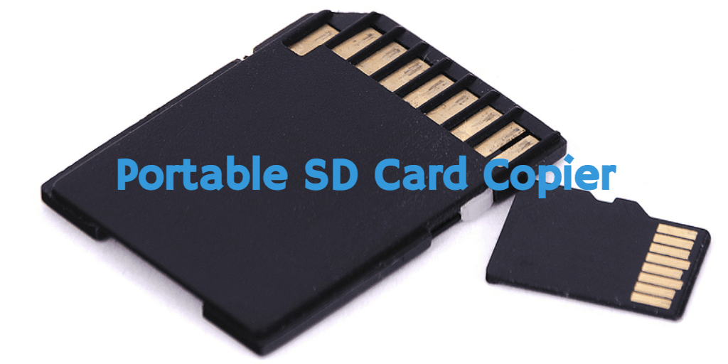 Best Portable SD Card Copier for Windows 11/10/8/7 by YukaGee Medium