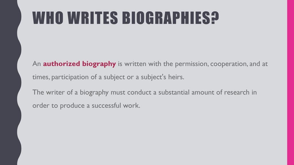 WHO WRITES A BIOGRAPHY visual data 6