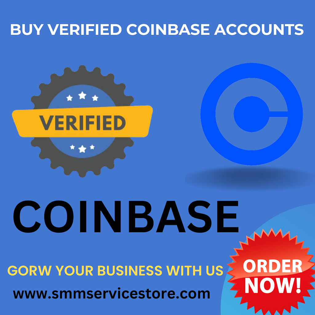 Buy Verified Coinbase Accounts. In the world of cryptocurrency… | by