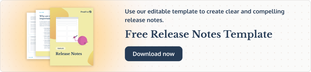 Best Release Notes Examples to Inspire You | ProdPad