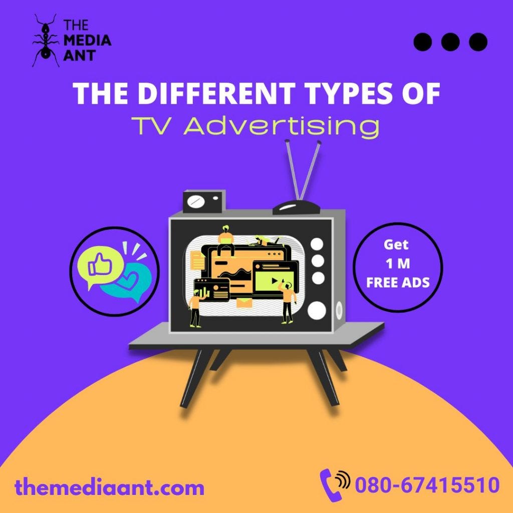 Different Types of TV Advertising and Its Format | by The Media Ant | Medium