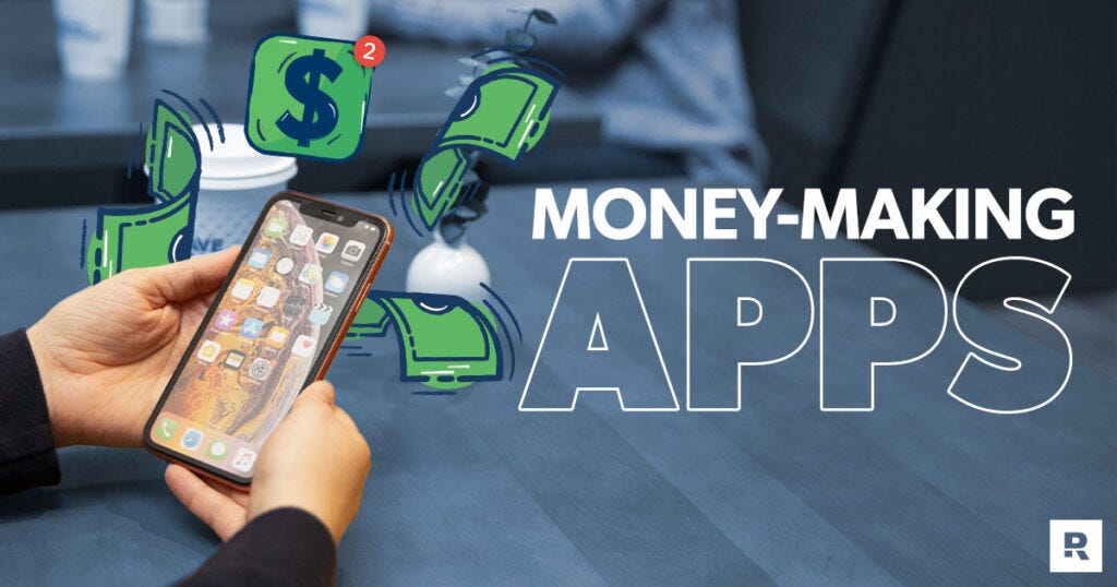 30 MoneyMaking Apps You Need to Download in 2024 by Zumar Yousuf