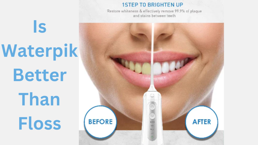 Is Waterpik Better Than Floss. When it comes to maintaining oral… by