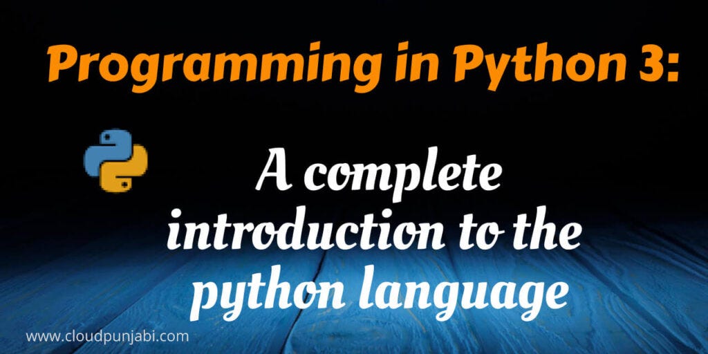 Programming in Python3: A Complete Introduction to the Python ...