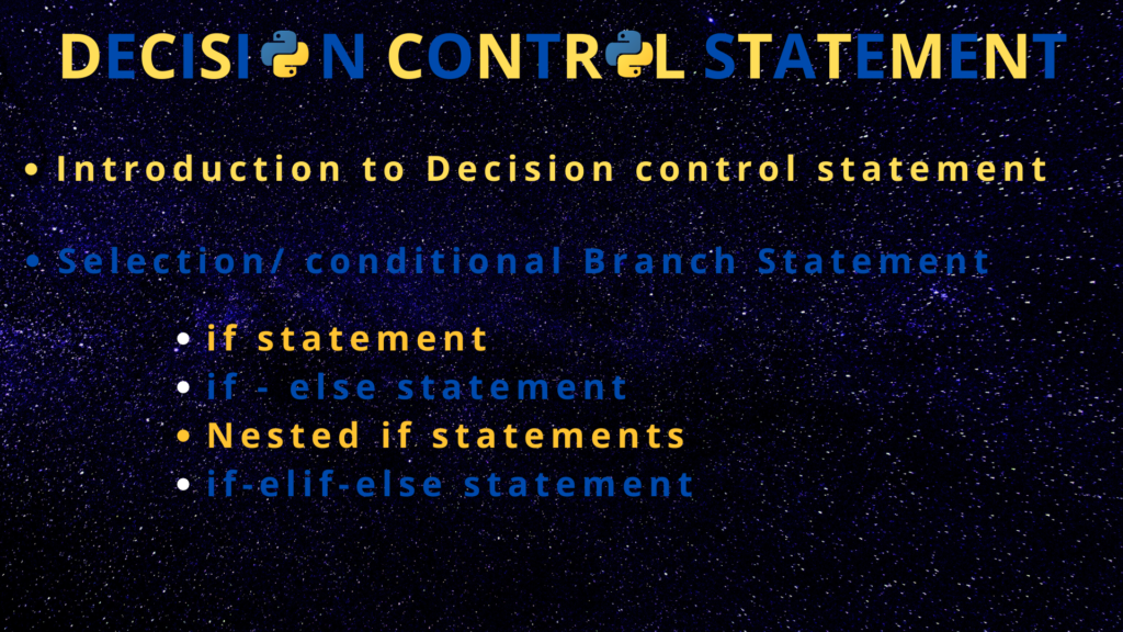 Selection Control Statement in python | by Om Raj Swatantra | Medium