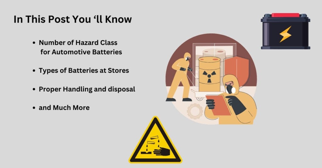 The Untold Hazard Class Secrets of Automotive Batteries by Abdullah