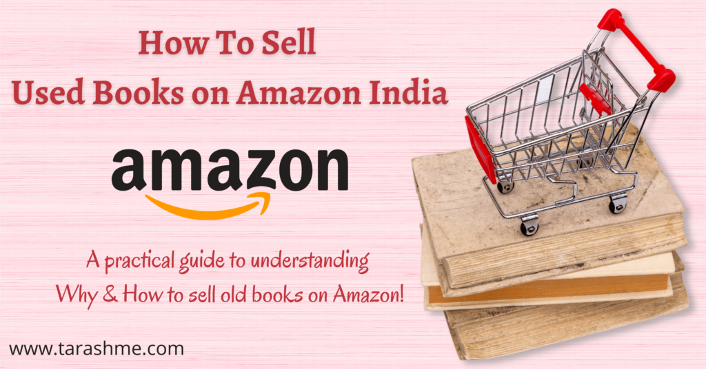 How To Sell Used Books on Amazon India by Akash Kumar Goel Medium