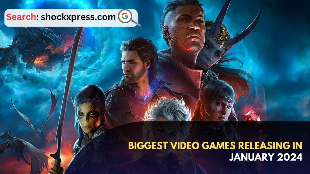 Biggest Video Games Releasing in January 2024 Shockxpress Medium