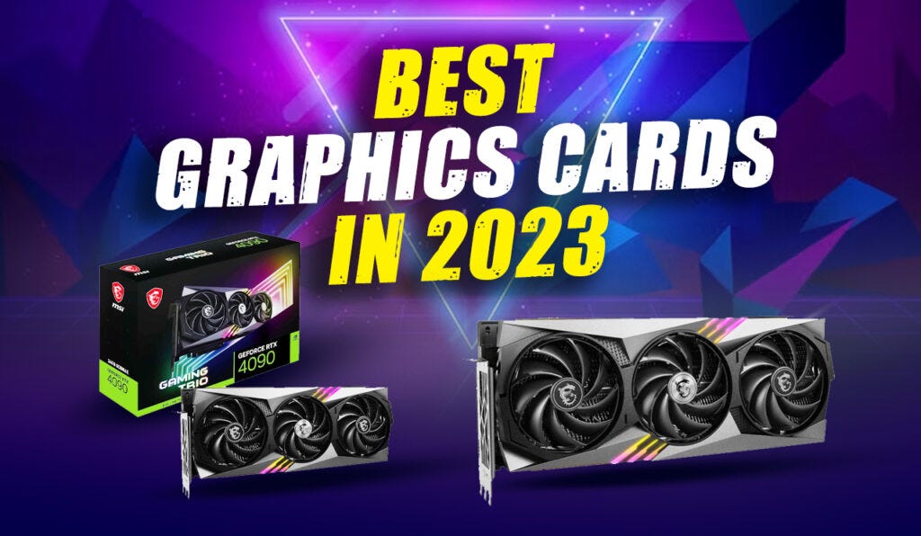 Best Graphics Cards - December 2023