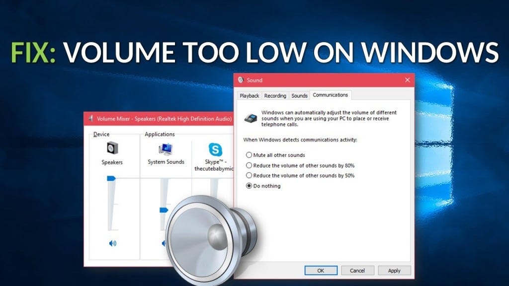 How To Fix The Volume Is Too Low Windows 10 Error By Blanchekharris