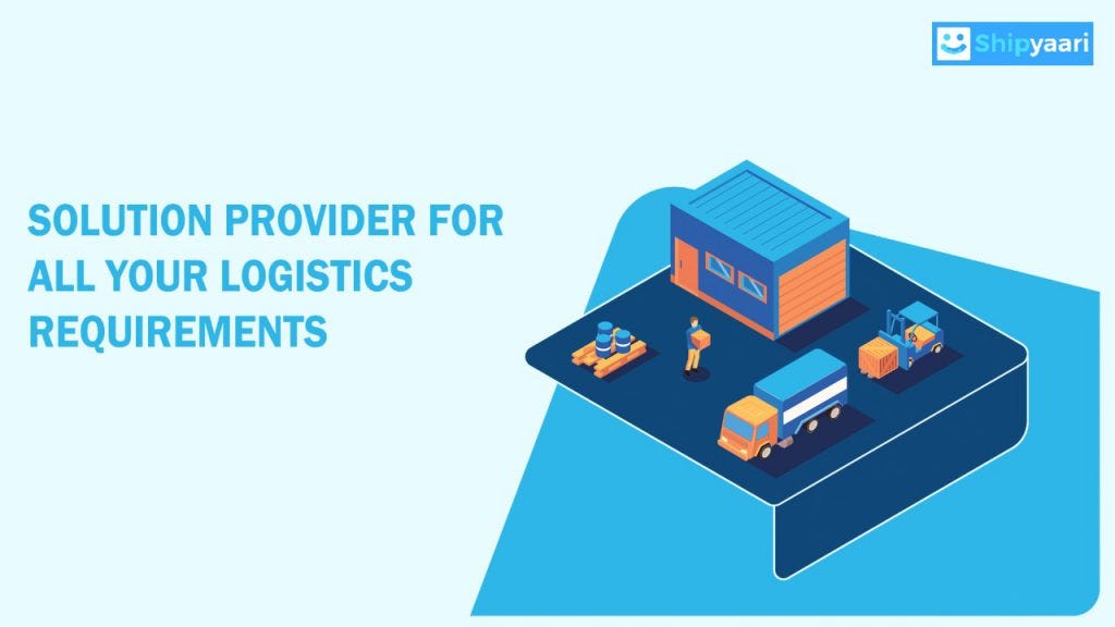 The Solution Provider for All Your Logistics Requirements | by ...