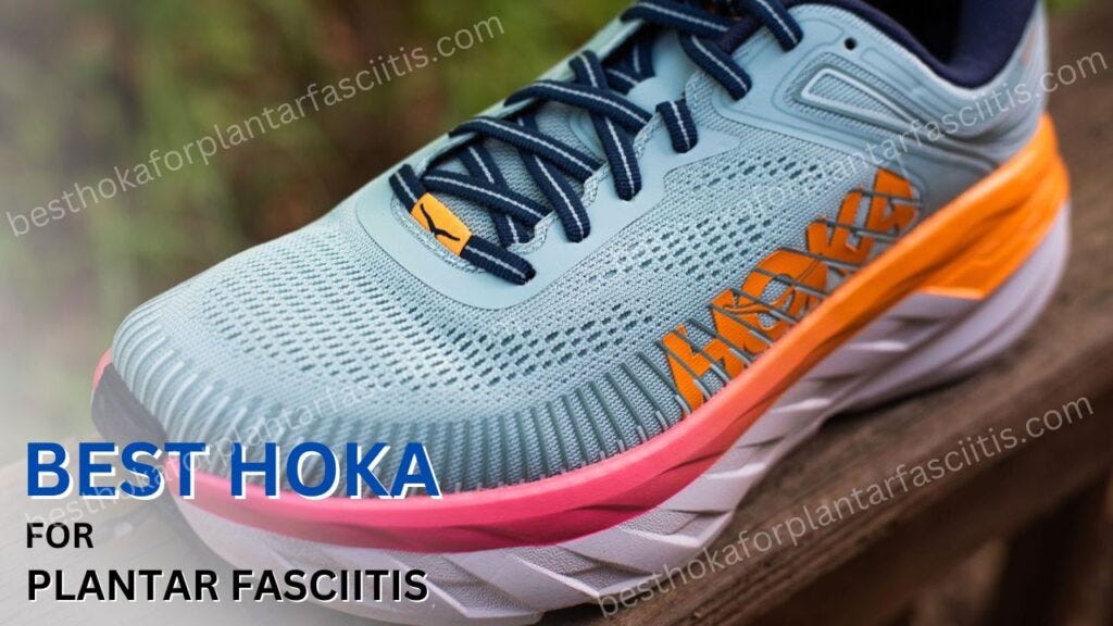 Best Hoka For Plantar Fasciitis Best Hoka For Plantar Fasciitis HOKA best-hoka-for-plantar-fasciitis-best-hoka-for-plantar-fasciitis-hoka