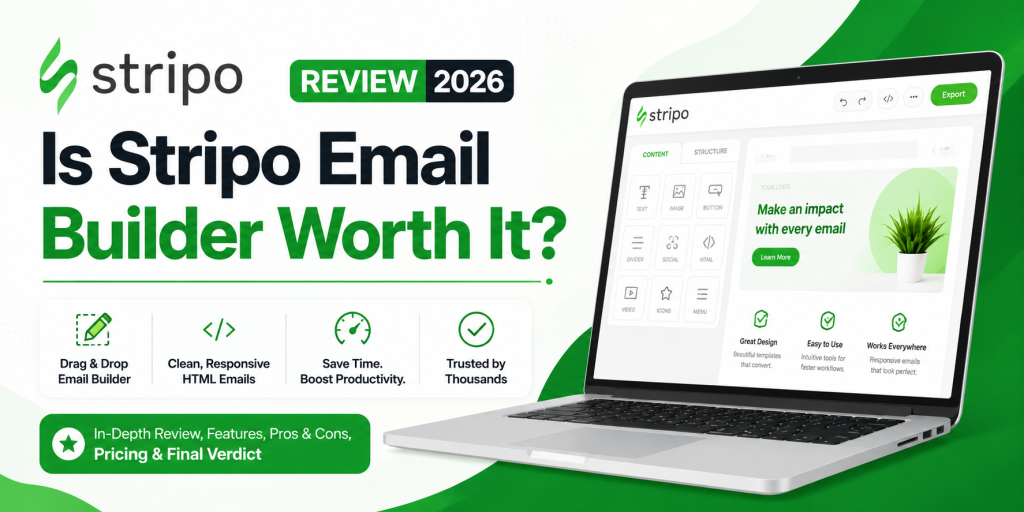 Stripo Review 2026: Is Stripo Email Builder Worth It? — Prowriterteam Review