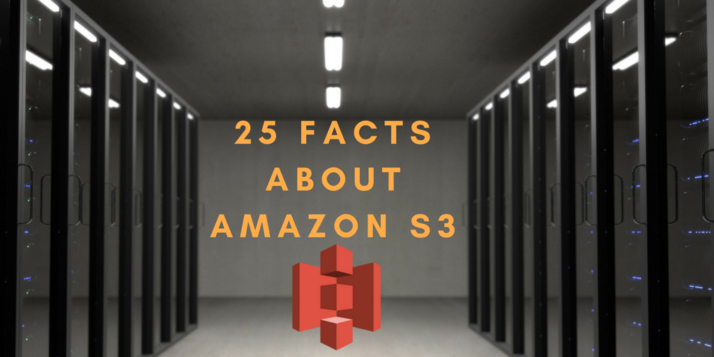 25 Facts about Amazon S3 | by Women Decode | Medium