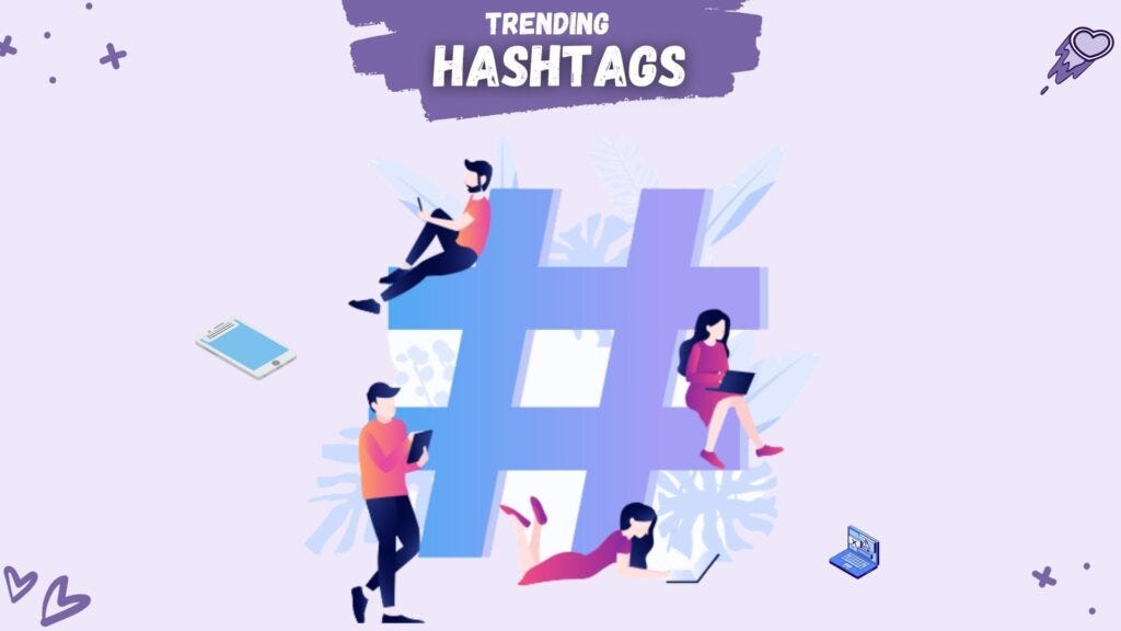 Trending Hashtags for Instagram Reels Viral Reel Hashtags in 2023 by